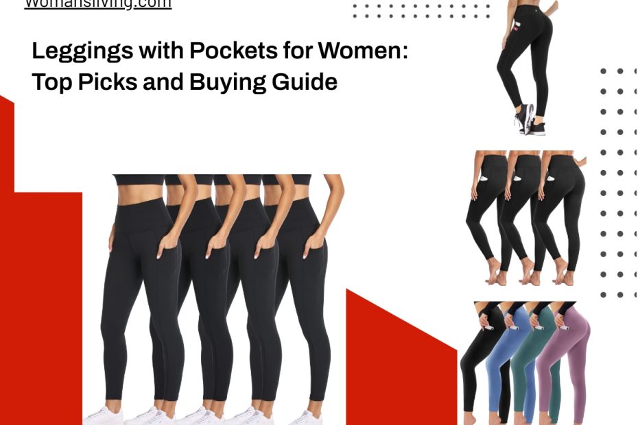 Leggings with Pockets for Women: Top Picks and Buying Guide